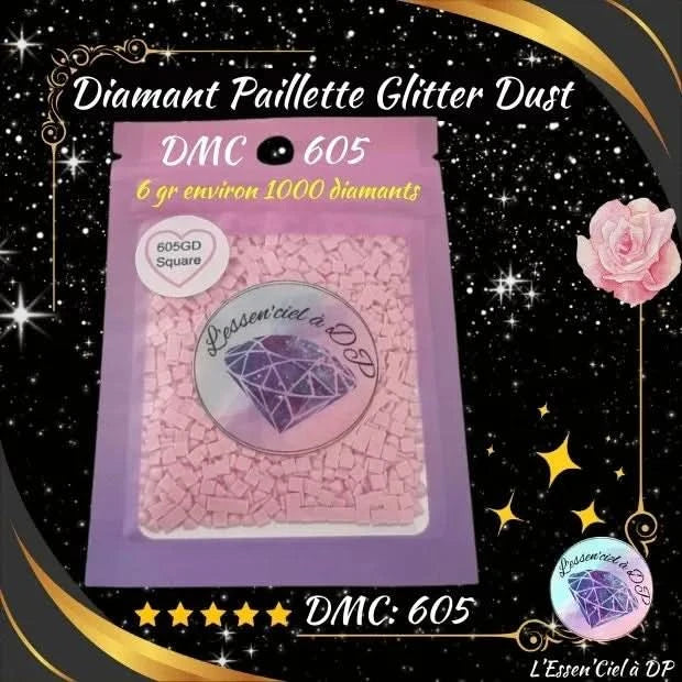 Diamant Paillette Glitter Dust: DMC 605 - Diamant Carré - Diamond Painting - Broderie à Diamant - Art Thérapie